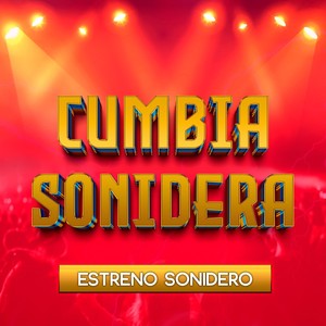 Estreno Sonidero