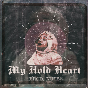 My Old Heart (Explicit)