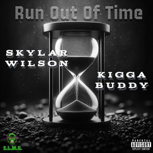 Run Out Of Time (Explicit)