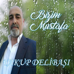 Bizim Mustafa