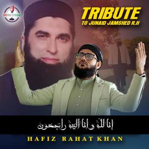 Yaad Unki Tadpati Hai (Tribute to Junaid Jamshed Naat)