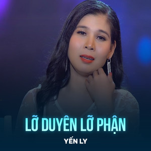 Lỡ Duyên Lỡ Phận