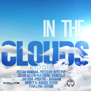 In the Clouds Riddim