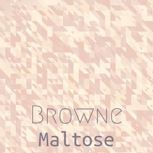 Browne Maltose