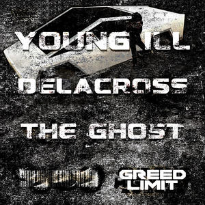 Greed Limit (feat. Young iLL)