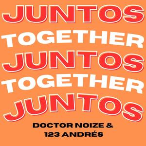 Juntos (feat. 123 Andrés)