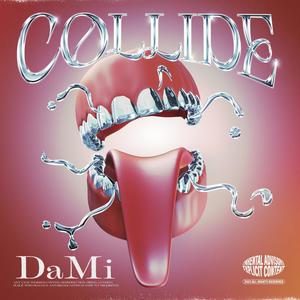 COLLIDE