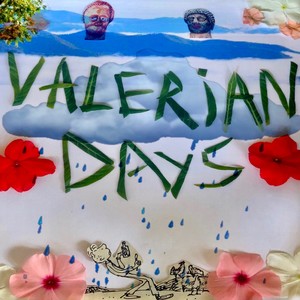 Valerian Days (Explicit)