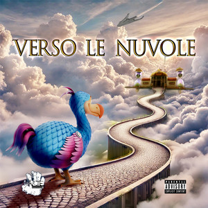 Verso Le Nuvole (Explicit)