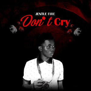 Don't Cry