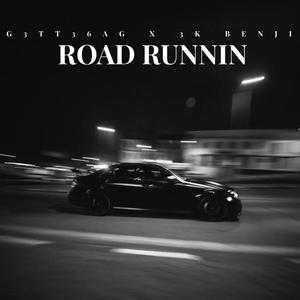 Road Runnin (feat. 3kbenji) [Explicit]