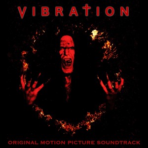 Vibration (Original Motion Picture Soundtrack)