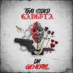Two Sided Gangsta (Explicit)