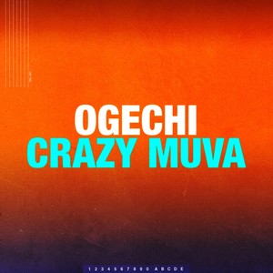 Crazy Muva (Explicit)