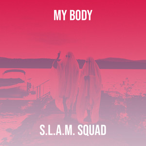 My Body (Explicit)