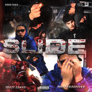 SLIDE (feat. PRETTY & Tuma) (Explicit)