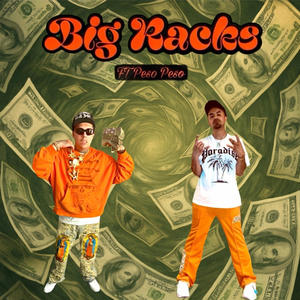 Big Racks (feat. Peso Peso) (Explicit)