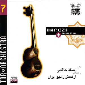 Persian Traditional Music, Vol 7 (Instrumental - Tar & Orchestra)