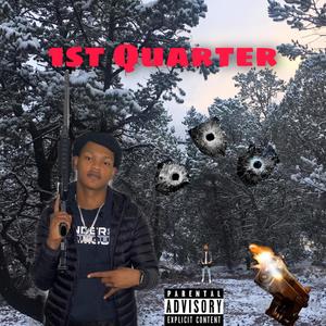 1st Quarter (Explicit)