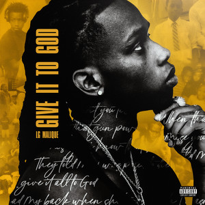 Give It To God (Explicit)