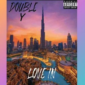Double Y- Lovin