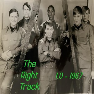 The Right Track 1.0 - 1967