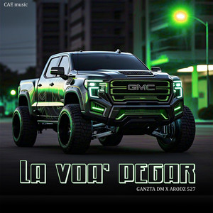 La Voa' Pegar (Explicit)