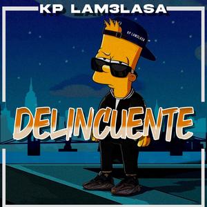 delincuente (Explicit)