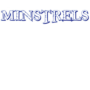 Minstrels