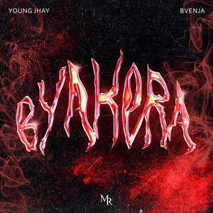 BYAKERA (Explicit)