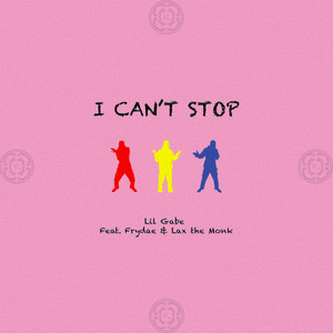 I Can't Stop (Explicit)