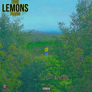 Lemons (feat. Eddie Franco) [Explicit]