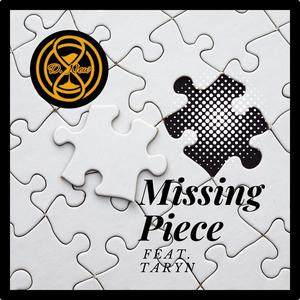 Missing Piece (feat. Taryn) (Explicit)
