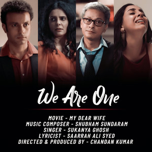 We Are One (My Dear Wife)