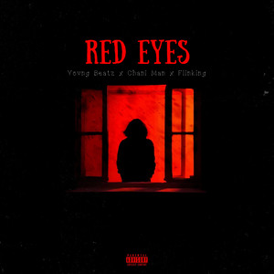 Red Eyes (Explicit)