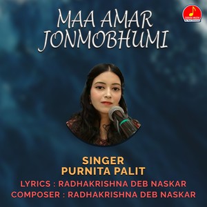 MAA AMAR JONMOBHUMI