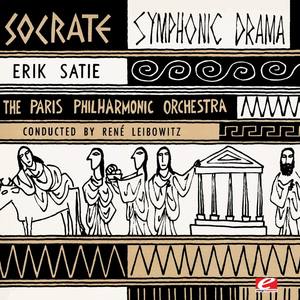 Satie: Socrate (Digitally Remastered)