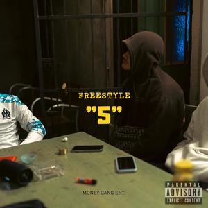 BOUCIA FREESTYLE "5" (Explicit)