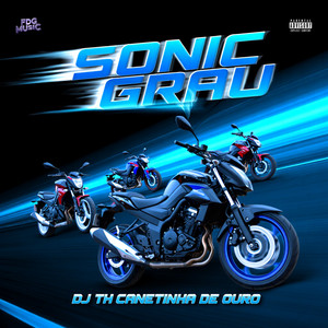 Sonic Grau (Explicit)