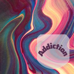 Addiction