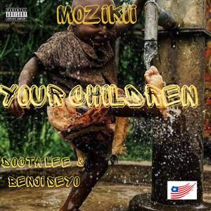 Your Children (Explicit)