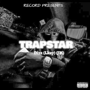 Trapstar (feat. Lkay & JM) [Radio Edit]