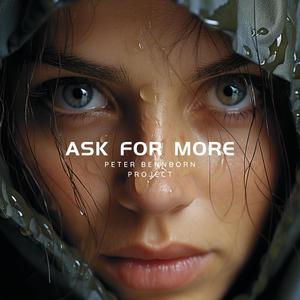 Ask For More