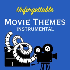 Unforgettable Movie Themes - instrumental