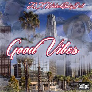 Good Vibes (Explicit)