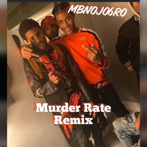 Murder Rate (Remix) [Explicit]