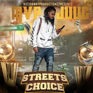 Streets Choice (Explicit)