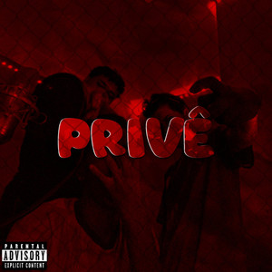 Privê (Explicit)