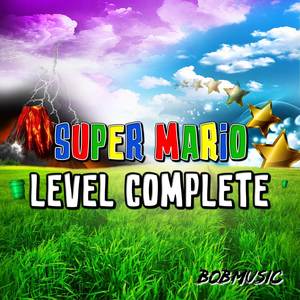 Super Mario Level Complete (Metal Version)