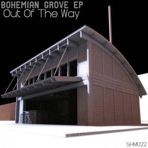 Bohemian Grove EP